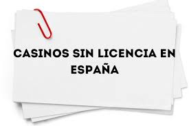 Descubre los Mejores Casinos Sin Licencia en España -454991510 Descubre los Mejores Casinos Sin Licencia en España -454991510
